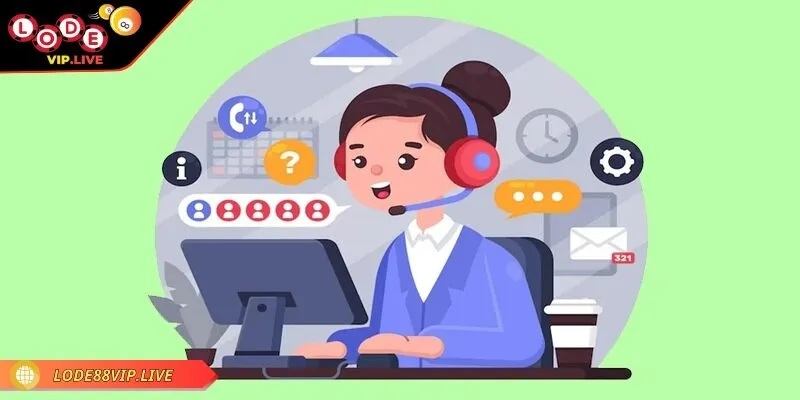 Hãy liên hệ CSKH bất kỳ khi nào để được giải quyết 